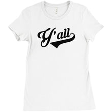 Y'all Southern Funny Men's and Lady's T-shirt