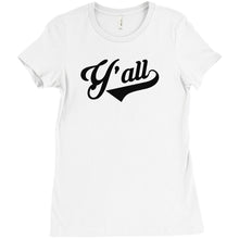 Y'all Southern Funny Men's and Lady's T-shirt