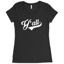 Y'all Southern Funny Men's and Lady's T-shirt