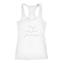 Let's Get Some F-in French Toast 40 Year Old Virgin Funny Womens t-Shirt or Tank Top