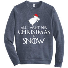 Holiday Sweaters All I Want for Christmas is Snow Medieval Style Sweatshirt