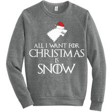 Holiday Sweaters All I Want for Christmas is Snow Medieval Style Sweatshirt