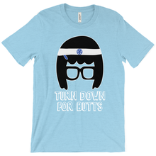 Turn Down for Butts Triblend Tina T-Shirts