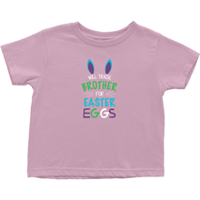 Will Trade Brother For Easter Eggs Toddler Tshirt