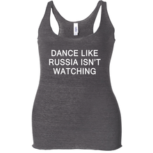 Dance Like Russia Isn't Watching Tank Tops