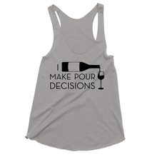 I Make Pour Decisions Drinking Tank Tops