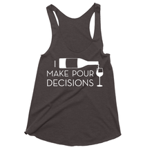 I Make Pour Decisions Drinking Tank Tops