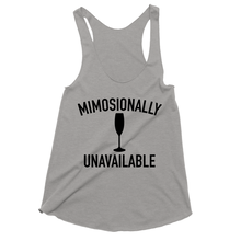 Mimosionally Unavailable Funny Drinking Triblend Tank Tops