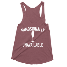 Mimosionally Unavailable Funny Drinking Triblend Tank Tops