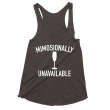 Mimosionally Unavailable Funny Drinking Triblend Tank Tops