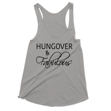 Hungover and Fabulous Tri Blend Drinking Tank Tops