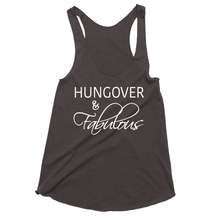 Hungover and Fabulous Tri Blend Drinking Tank Tops