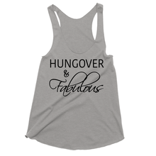 Hungover and Fabulous Tri Blend Drinking Tank Tops