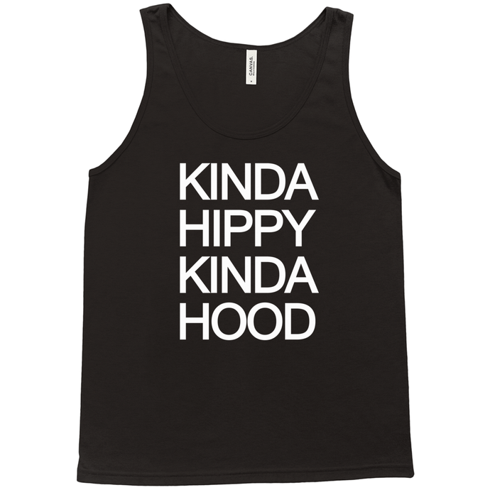 Kinda Hippy kinda Hood Unisex Tank Tops