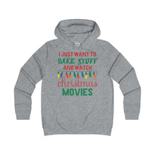 Bake Stuff & Watch Christmas Movies Funny Women's Hoodie