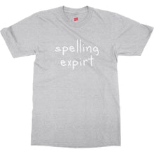 Humor Ironic Spelling Expirt Very Funny Mens Unisex Premium T-Shirt