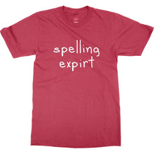Humor Ironic Spelling Expirt Very Funny Mens Unisex Premium T-Shirt