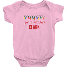 You Serious Clark Christmas Baby Bodysuit/Onesie or Toddler Tshirt