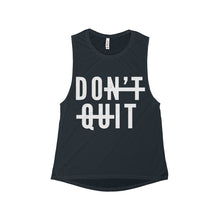 Don't Quit Women's Flowy Scoop Muscle Tank