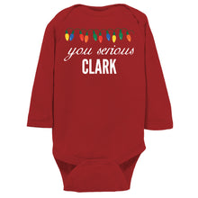 You Serious Clark Christmas Baby Bodysuit/Onesie or Toddler Tshirt