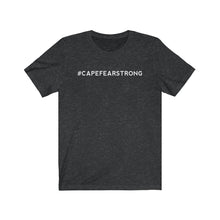 #CapeFearStrong Unisex Jersey Short Sleeve Tee