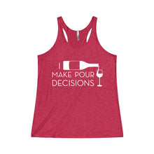 I Make Pour Deicisions Drinking Women's Tri-Blend Racerback Tank