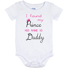 Cute "I Found My Prince His Name Is Daddy" Baby Onesie Bodysuit or Tee Perfect for Fathers Day