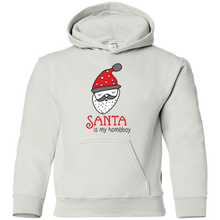 Cute Christmas Santa is my Homeboy Youth Hoodie