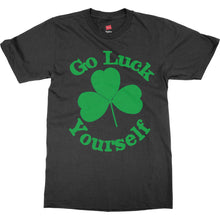 Go Luck Yourself Funny t-shirt - Perfect for Saint Patrick's Day