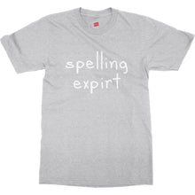 Humor Ironic Spelling Expirt Very Funny Mens Unisex Premium T-Shirt