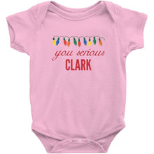You Serious Clark Christmas Baby Bodysuit/Onesie or Toddler Tshirt