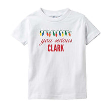 You Serious Clark Christmas Baby Bodysuit/Onesie or Toddler Tshirt