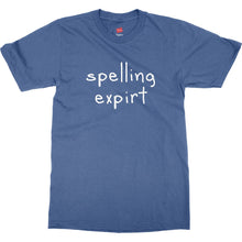 Humor Ironic Spelling Expirt Very Funny Mens Unisex Premium T-Shirt