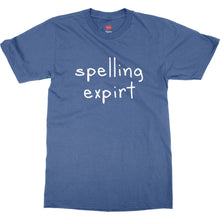 Humor Ironic Spelling Expirt Very Funny Mens Unisex Premium T-Shirt