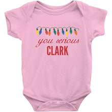 You Serious Clark Christmas Baby Bodysuit/Onesie or Toddler Tshirt