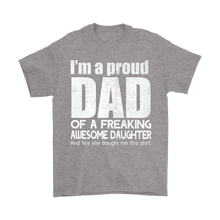I'm a Proud Dad of an Awesome Daughter Men's Fathers Day Shirt