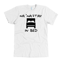 Na'Ma Stay in Bed Shirt