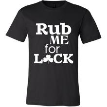 Rub Me for Luck funny St. Patricks Day Shirt