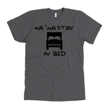 Na'Ma Stay in Bed Shirt