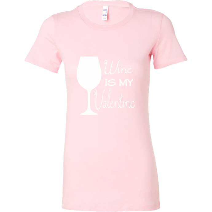 Wine is My Valentine Shirt